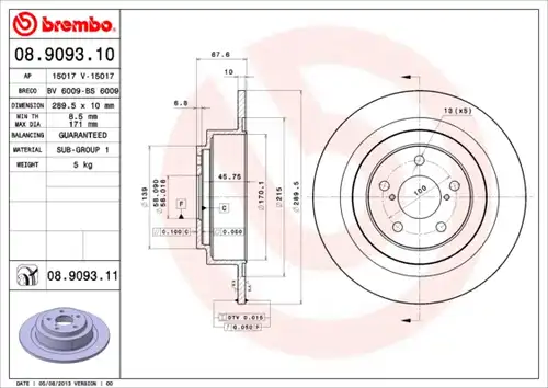 спирачен диск BREMBO 08.9093.11