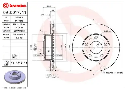 спирачен диск BREMBO 09.D017.11