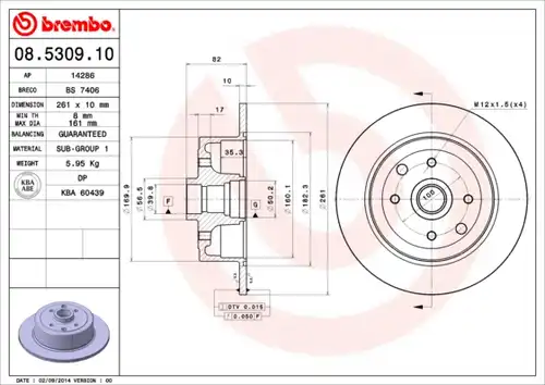 спирачен диск BREMBO 08.5309.10