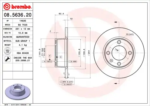 спирачен диск BREMBO 08.5636.20