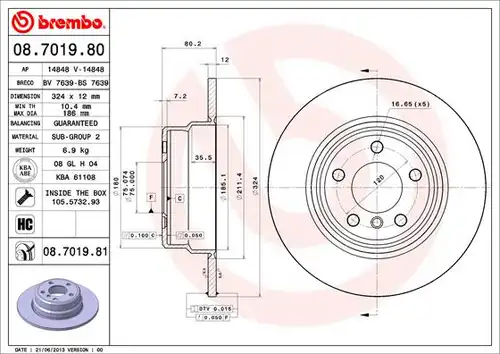 спирачен диск BREMBO 08.7019.80