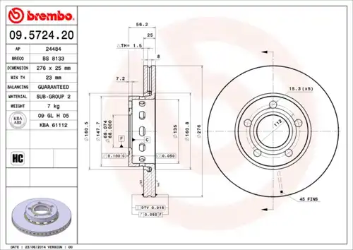 спирачен диск BREMBO 09.5724.20