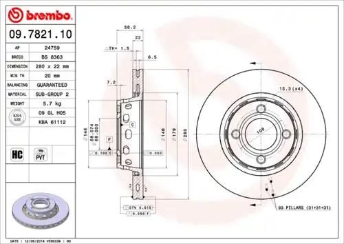 спирачен диск BREMBO 09.7821.10