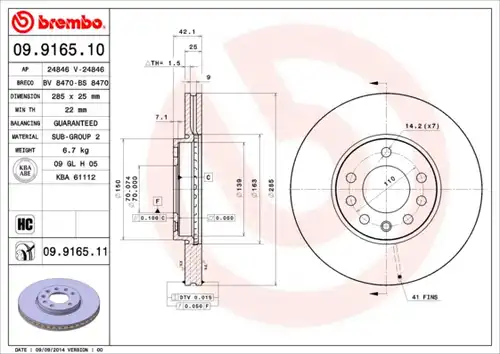 спирачен диск BREMBO 09.9165.10