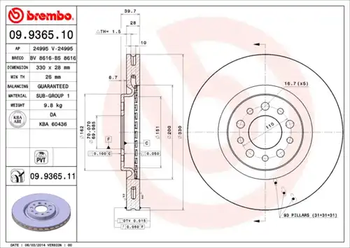 спирачен диск BREMBO 09.9365.10