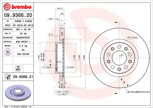 спирачен диск BREMBO 09.9366.20