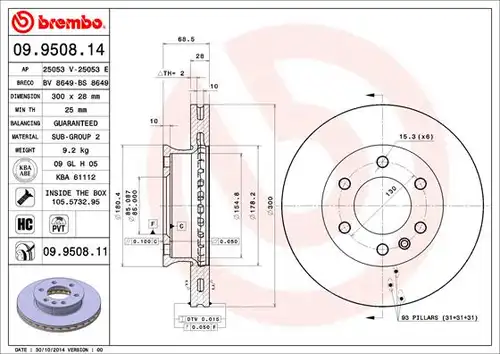 спирачен диск BREMBO 09.9508.11