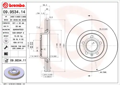 спирачен диск BREMBO 09.9534.11