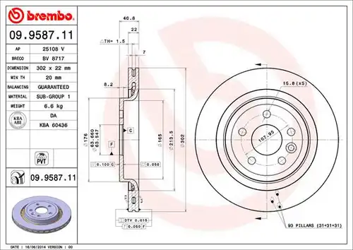 спирачен диск BREMBO 09.9587.11