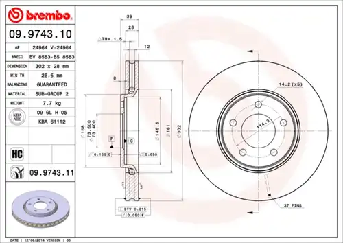 спирачен диск BREMBO 09.9743.10