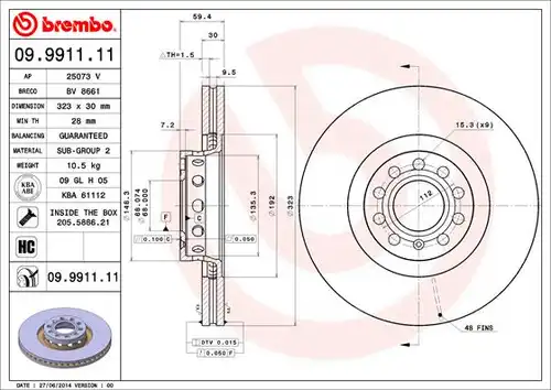 спирачен диск BREMBO 09.9911.11