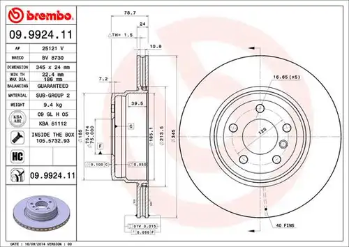 спирачен диск BREMBO 09.9924.11