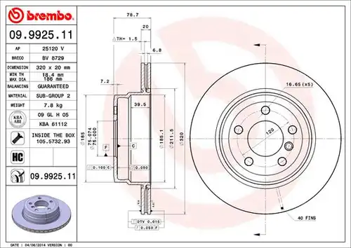 спирачен диск BREMBO 09.9925.11