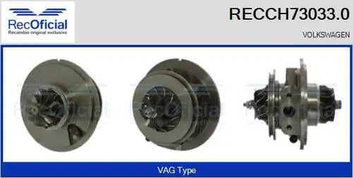 Картридж, турбокомпресор RECOFICIAL RECCH73033.0