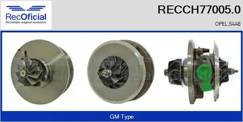Картридж, турбокомпресор RECOFICIAL RECCH77005.0